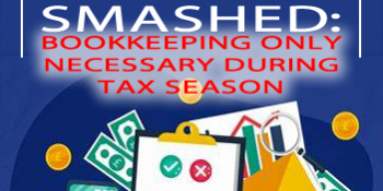 bookkeeping only necessary during tax season bookkeeping only necessary during tax season